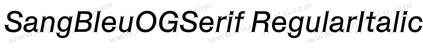 SangBleuOGSerif RegularItalic字体转换
